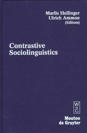 Contrastive Sociolinguistics de Marlis Hellinger