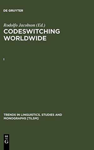 Codeswitching Worldwide. [I] de Rodolfo Jacobson