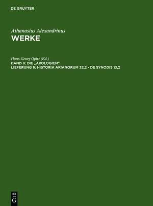 Historia Arianorum 32,2 - De synodis 13,2 de Athanasius Alexandrinus