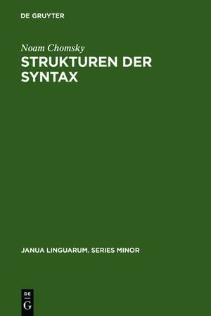 Strukturen der Syntax de Noam Chomsky