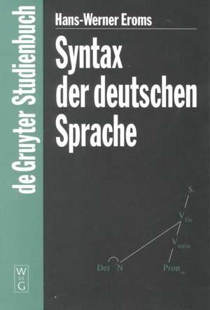 Syntax der deutschen Sprache de Hans-Werner Eroms