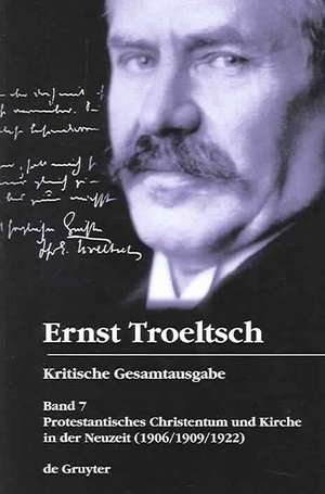 Protestantisches Christentum und Kirche in der Neuzeit: (1906/1909/1922) de Volker Drehsen