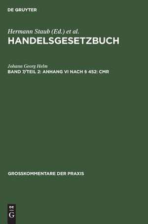 Handelsgesetzbuch. Grosskommentar Band 7/2