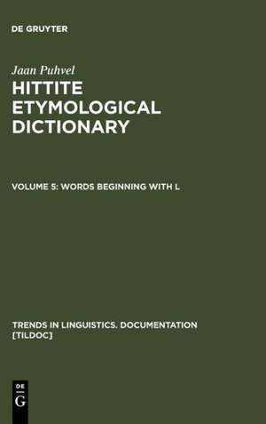 Words beginning with L: Indices to volumes 1-5 de Jaan Puhvel