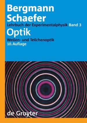 Optik: Wellen- und Teilchenoptik de Hans-Joachim Eichler