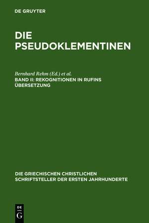 Rekognitionen in Rufins Übersetzung de Bernhard Rehm