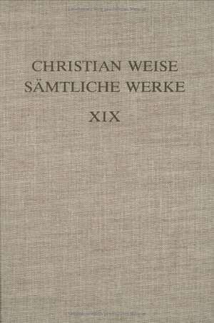 Romane III: [Der politische Näscher] de Christian Weise