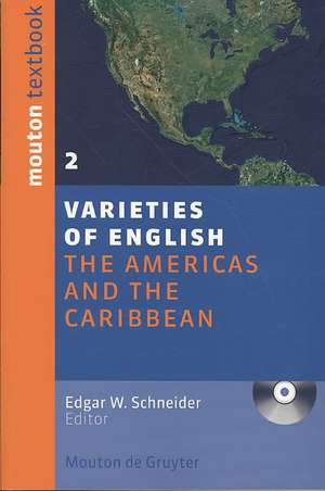 The Americas and the Caribbean de Edgar W. Schneider