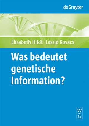 Was bedeutet "genetische Information"? de Elisabeth Hildt