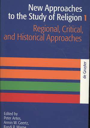 Regional, Critical, and Historical Approaches de Peter Antes