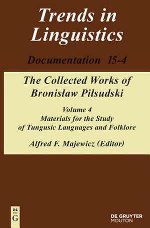 Materials for the Study of Tungusic Languages and Folklore de Alfred F. Majewicz