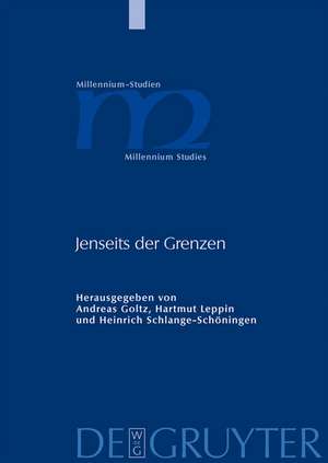 Jenseits der Grenzen: Beiträge zur spätantiken und frühmittelalterlichen Geschichtsschreibung de Andreas Goltz