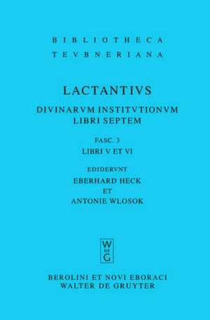 Libri V et VI de Lucius Caelius Firmianus Lactantius