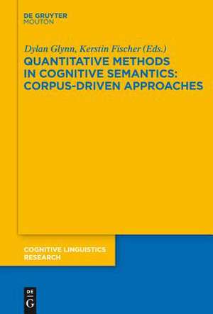 Quantitative Methods in Cognitive Semantics: Corpus-Driven Approaches de Dylan Glynn