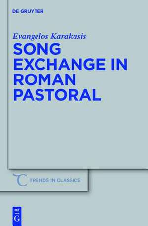 Song Exchange in Roman Pastoral de Evangelos Karakasis