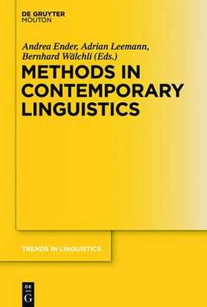 Methods in Contemporary Linguistics de Andrea Ender