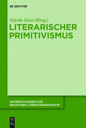 Literarischer Primitivismus de Nicola Gess