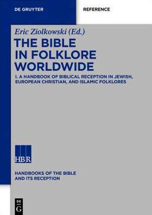 Handbook on Biblical Reception in the World's Folklores de Eric Ziolkowski