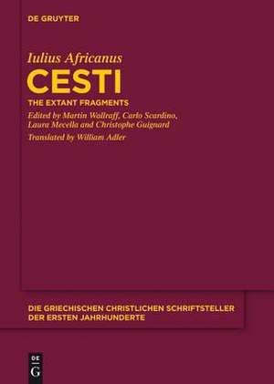 Cesti: The Extant Fragments de Iulius Africanus