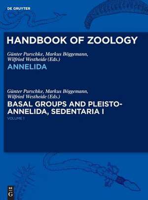 Annelida Basal Groups and Pleistoannelida, Sedentaria I de Günter Purschke