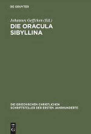 Die Oracula Sibyllina de Johannes Geffcken