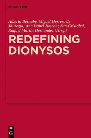 Redefining Dionysos de Alberto Bernabé