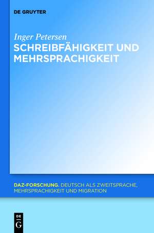 Schreibfähigkeit und Mehrsprachigkeit de Inger Petersen