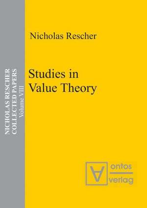 Studies in Value Theory de Nicholas Rescher