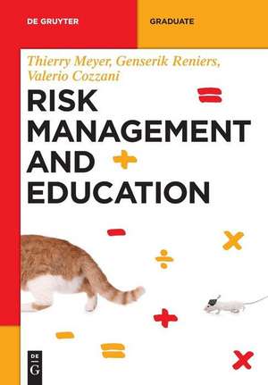 Risk Management and Education de Thierry Meyer