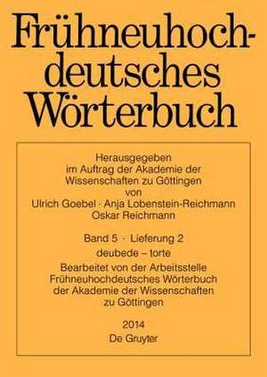 Frühneuhochdeutsches Wörterbuch. Band 5, Lieferung 2 de Oskar Reichmann