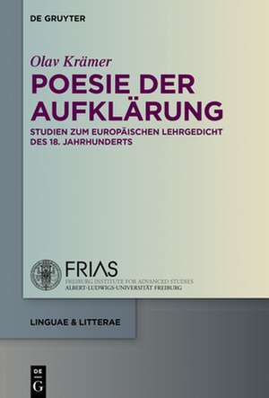 Das Lehrgedicht in Der Deutschen, Englischen Und Franzosischen Literatur Vom Fruhen 18. Bis Zum Fruhen 19. Jahrhundert de Kramer, Olav