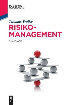 Risikomanagement de Thomas Wolke