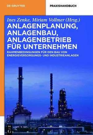 Anlagenplanung, Anlagenbau, Anlagenbetrieb für Unternehmen de Miriam Vollmer