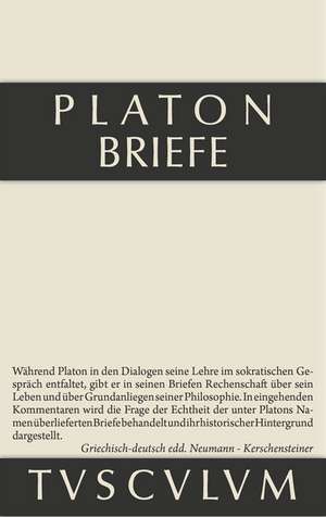 Briefe: Griechisch-deutsch de Platon