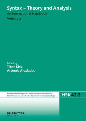 Syntax - Theory and Analysis. Volume 2 de Tibor Kiss