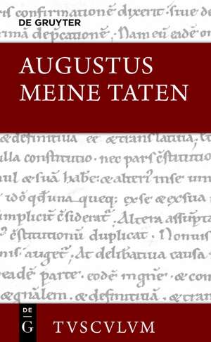 Meine Taten / Res gestae divi Augusti de Augustus