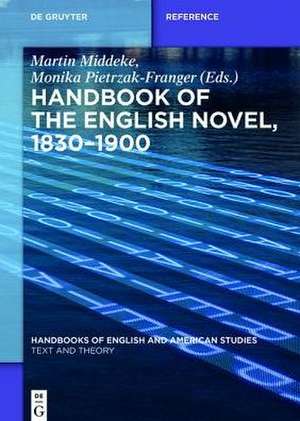 Handbook of the English Novel, 1830–1900 de Martin Middeke