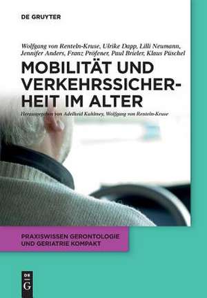 Mobilität und Verkehrssicherheit im Alter de Martina Albrecht