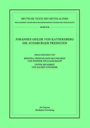 Johannes Geiler von Kaysersberg, Die Augsburger Predigten de Kristina Freienhagen-Baumgardt