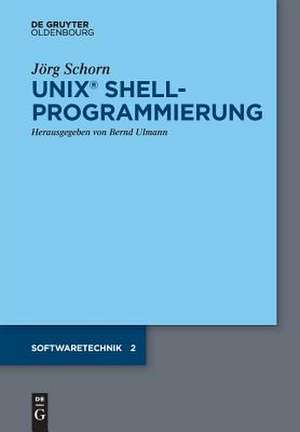 UNIX Shellprogrammierung de Jörg Schorn