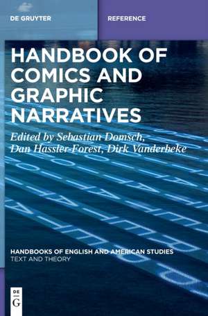 Handbook of Comics and Graphic Narratives de Sebastian Domsch