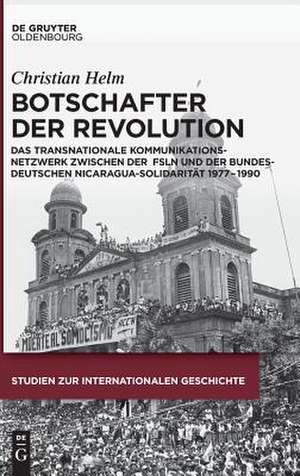 Botschafter Der Revolution de Christian Helm