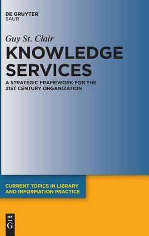 Knowledge Services de Guy St. Clair