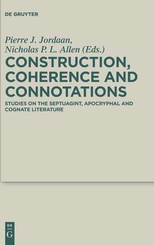 Construction, Coherence and Connotation de Nicholas P. L. Allen