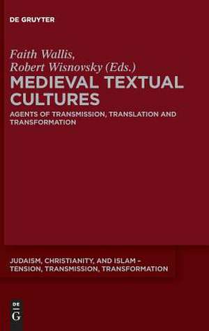 Medieval Textual Cultures de Faith Wallis