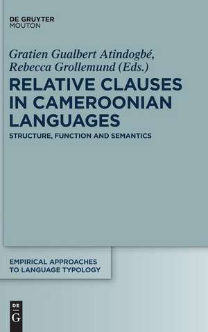 Relative Clauses in Cameroonian Languages de Rebecca Grollemund