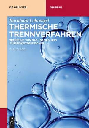 Thermische Trennverfahren