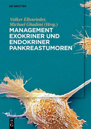 Management exokriner und endokriner Pankreastumoren de Volker Ellenrieder