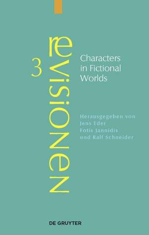 Characters in Fictional Worlds de Jens Eder