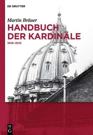 Handbuch Der Kardinale de Martin Brauer